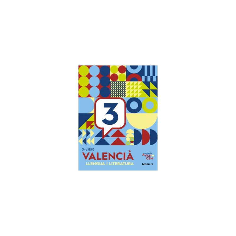 3ESO VALENCIÀ: LLENGUA I LITERATURA - AVANÇEM