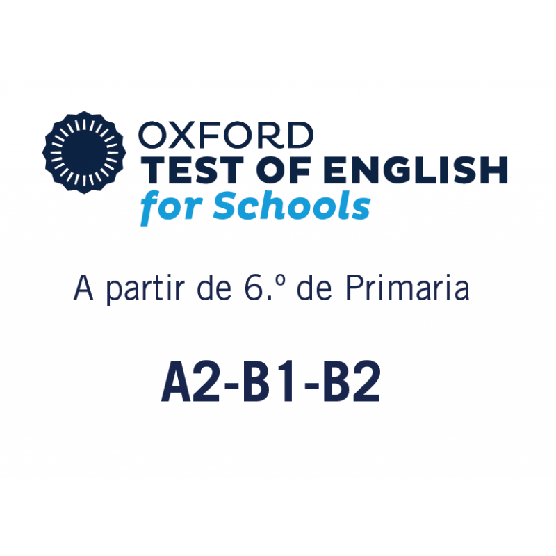 OXFORD TEST OF ENGLISH for schools